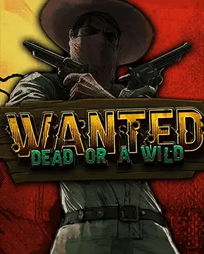 Wanted Dead or a Wild — Vegas Now Casino pokies